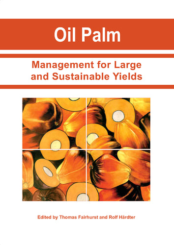 Oil Palm - Management for Large and Sustainable Yields (eBook)